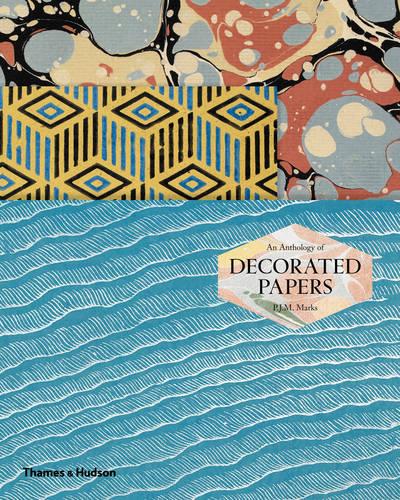 An Anthology of Decorated Papers: A Sourcebook for Designers (Hardback)