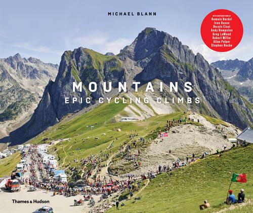 Mountains: Epic Cycling Climbs (Hardback)