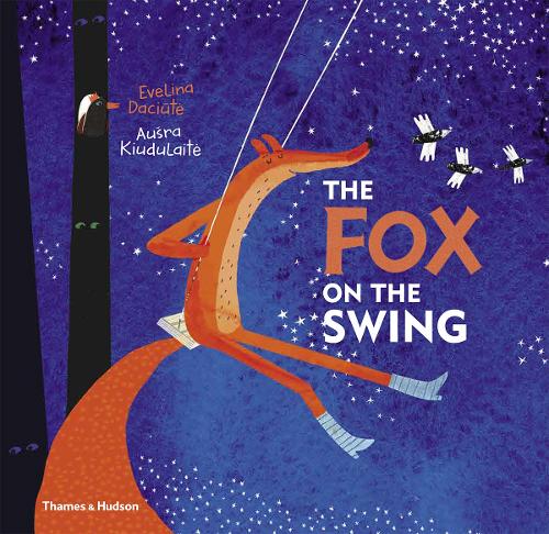 The Fox on the Swing (Hardback)