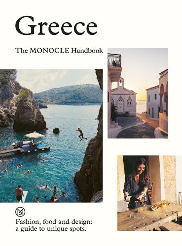 Greece: The Monocle Handbook (Hardback)