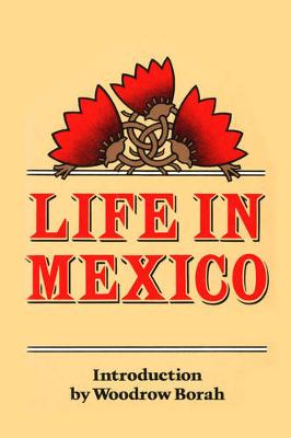 Life in Mexico (Paperback)
