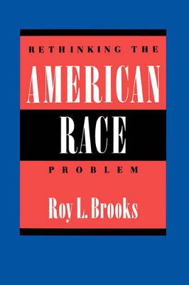 Rethinking the American Race Problem (Paperback)