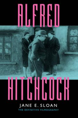 Alfred Hitchcock: A Filmography and Bibliography (Paperback)