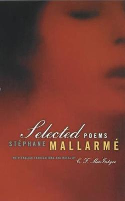 Selected Poems of Mallarme, Bilingual edition by Stephane Mallarme