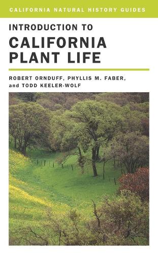 Introduction to California Plant Life - California Natural History Guides 69 (Paperback)
