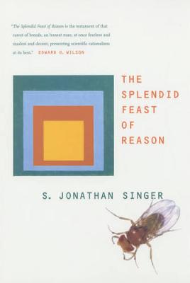 The Splendid Feast of Reason (Paperback)