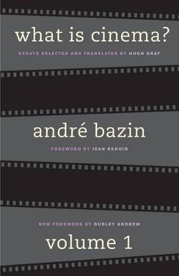 What Is Cinema? Volume I (Paperback)
