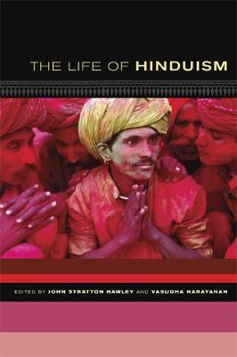 The Life of Hinduism - The Life of Religion 3 (Paperback)