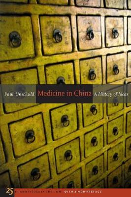 Cover Medicine in China: A History of Ideas, 25th Anniversary Edition, With a New Preface - Comparative Studies of Health Systems and Medical Care 13