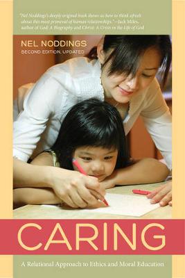 Cover Caring: A Relational Approach to Ethics and Moral Education