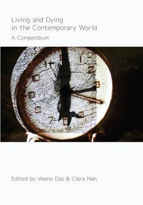 Living and Dying in the Contemporary World: A Compendium (Hardback)
