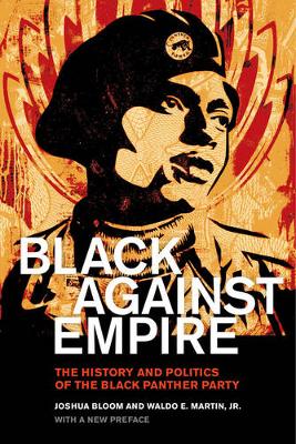 Black against Empire - Joshua Bloom
