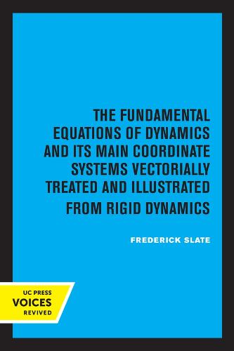The Fundamental Equations of Dynamics and Its Main Coordinate Systems ...