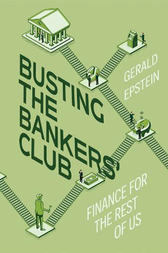 Busting The Bankers' Club