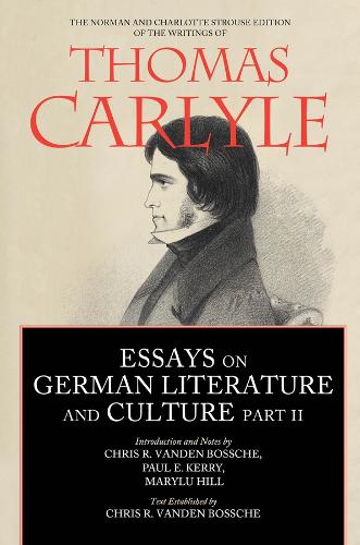 Essays on German Literature and Culture, Part II Volume 7 by Chris