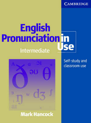 English Pronunciation In Use Pack With Audio Cassettes By Mark Hancock 