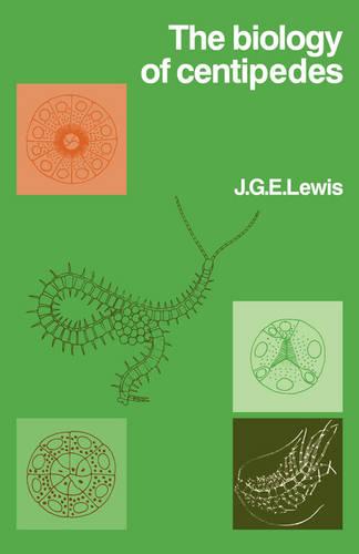 The Biology of Centipedes (Paperback)