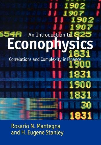 Introduction to Econophysics: Correlations and Complexity in Finance (Paperback)