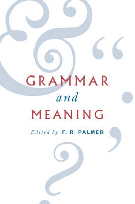 Grammar and Meaning: Essays in Honour of Sir John Lyons (Paperback)