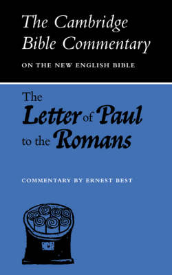 The Letter of Paul to the Romans - Cambridge Bible Commentaries: New Testament 17 Volume Paperback Set (Paperback)