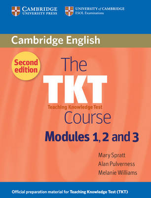 The TKT Course Modules 1, 2 and 3 - TKT Course (Paperback)