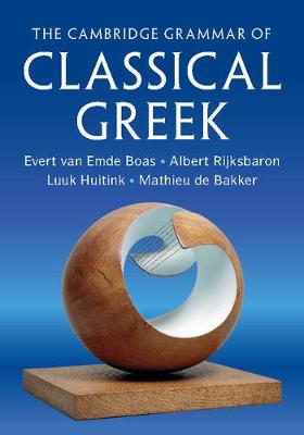 The Cambridge Grammar of Classical Greek - Evert van Emde Boas