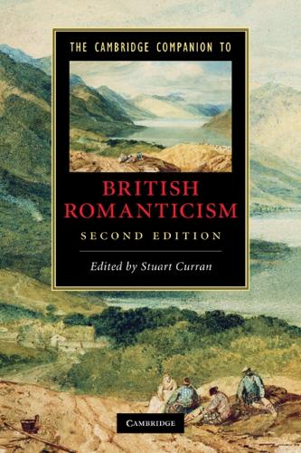 Cambridge University Press The Cambridge Companion To British Romanticism