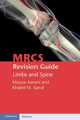 MRCS Revision Guide: Limbs and Spine (Paperback)