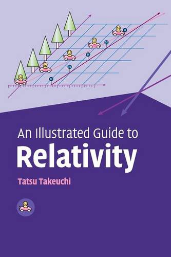 An Illustrated Guide to Relativity (Paperback)