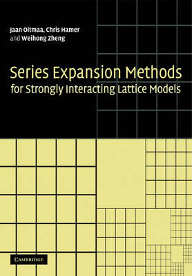 Series Expansion Methods for Strongly Interacting Lattice Models (Paperback)