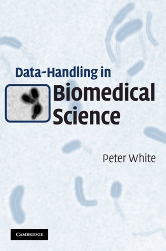 Data-Handling in Biomedical Science (Paperback)