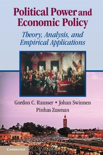 Political Power and Economic Policy: Theory, Analysis, and Empirical Applications (Paperback)