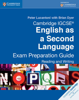 Cambridge IGCSE English as a Second Language Exam Preparation Guide: Reading and Writing - Cambridge International Examinations (Paperback)