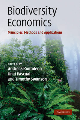Biodiversity Economics: Principles, Methods and Applications (Paperback)