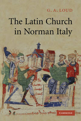 The Latin Church in Norman Italy (Paperback)
