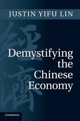 Demystifying the Chinese Economy (Paperback)