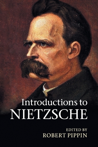Cambridge University Press Introductions To Nietzsche
