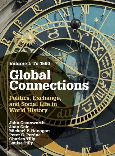Global Connections: To 1500 Volume 1 (Hardback)