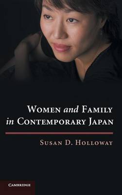 Women and Family in Contemporary Japan (Hardback)