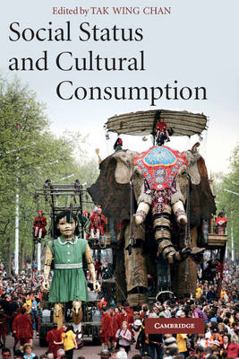 Social Status and Cultural Consumption (Hardback)