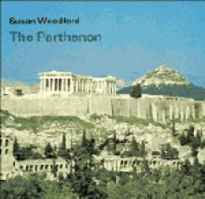Cambridge Introduction to World History: The Parthenon (Paperback)