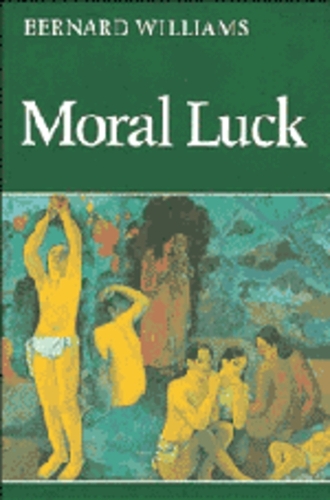 Moral Luck: Philosophical Papers 1973-1980 (Paperback)