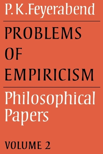 Problems of Empiricism: Problems of Empiricism: Volume 2 Problems of Empiricism v. 2 (Paperback)