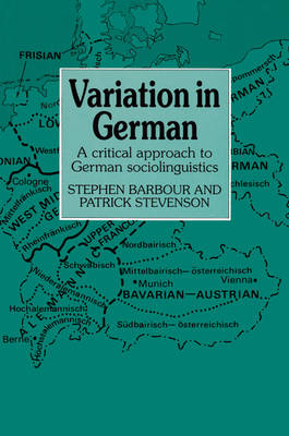 Variation in German: A Critical Approach to German Sociolinguistics (Paperback)