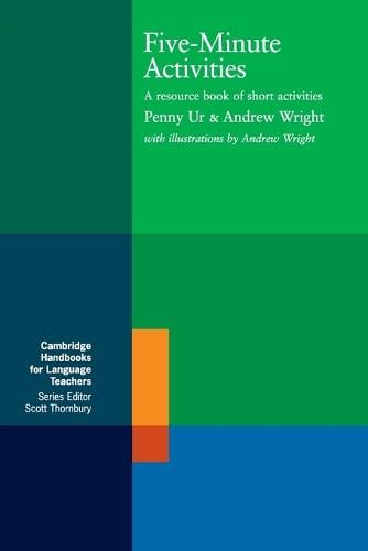 Five-Minute Activities: A Resource Book of Short Activities - Cambridge Handbooks for Language Teachers (Paperback)
