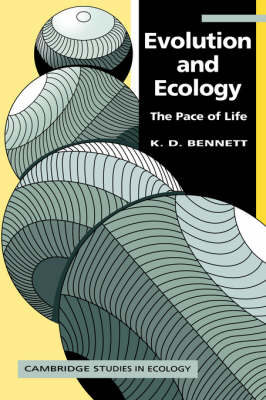 Evolution and Ecology: The Pace of Life - Cambridge Studies in Ecology (Paperback)