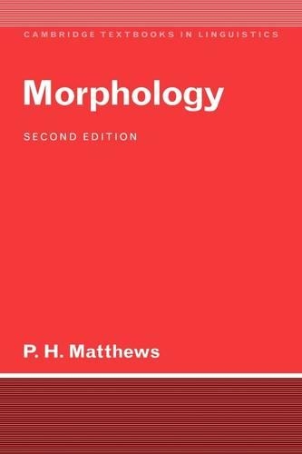 Morphology - Cambridge Textbooks in Linguistics (Paperback)