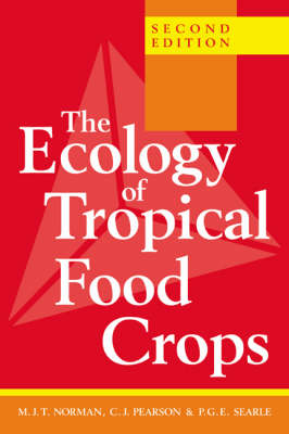 The Ecology of Tropical Food Crops (Paperback)