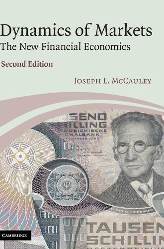Dynamics of Markets: The New Financial Economics (Hardback)