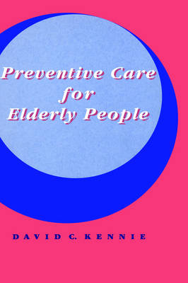 Preventive Care for Elderly People (Hardback)